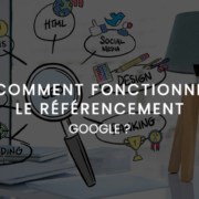 comment fonctionne le referencement google