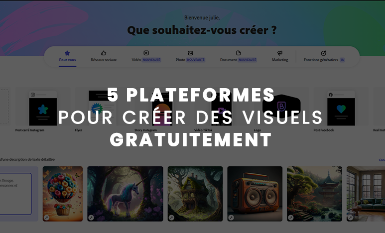 5 plateformes gratuites pour créer vos supports de communication