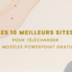 les-10-meilleurs-sites-telecharger-template-power-point